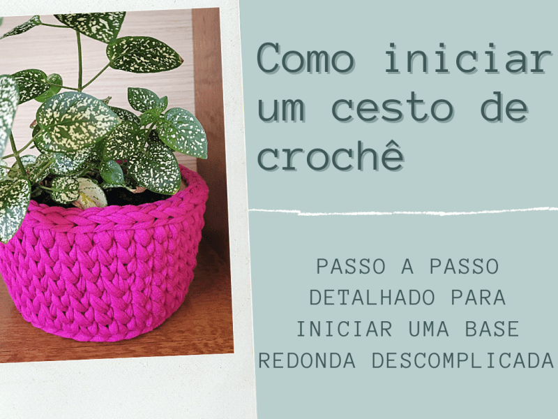 Como iniciar um cesto de crochê com círculo mágico